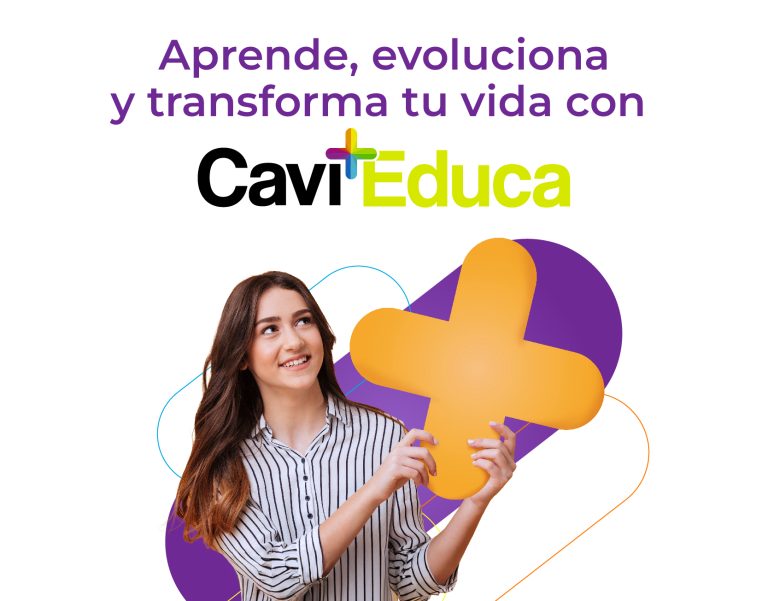 Aprende, evoluciona y transforma tu vida con CaviEduca