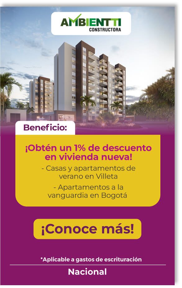 Ambientti-CaviAliado-Julio Obtén un 1% de descuento en vivienda nueva con Ambientti